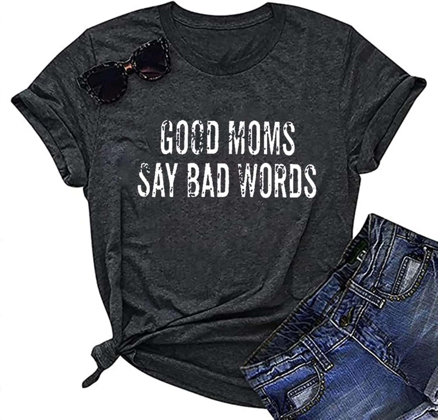 Good Mom Say Bad Words T Shirt Mom Life Short Sleeve Shirts Mama Tshirt Women Funny Graphic Printed Casual Tee Tops